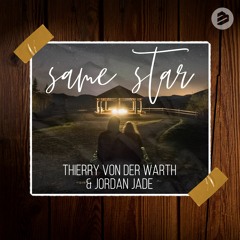 Thierry Von Der Warth & Jordan Jade - Same Star (Extended)