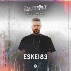 ESKEi83 - PAROOKAVILLE 2023 (Live DJ Set)