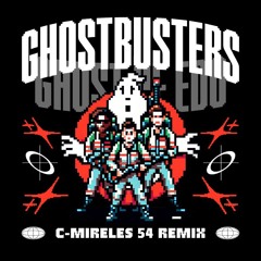 Ray Parker Jr - Ghostbusters (C-Mireles 54 Remix) FILTERED BY COPYRIGHT