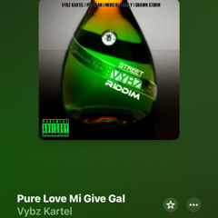 Pure Love mi Give Gyal - Funky Remix
