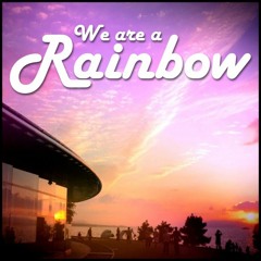 We are a rainbow - feat. Lloyd Myles
