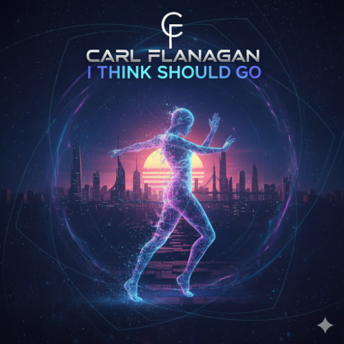 Carl Flanagan - I Think I Should Go
