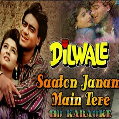 Saaton Janam Main Tere - Sun Meri Shehzadi