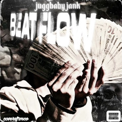 Juggbabyjank - beat flow