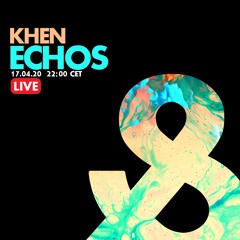 Khen for Echos presented by Lost & Found / 1