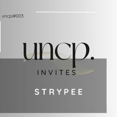 Uncompromising Invites 003 Pt 2. - Strypee