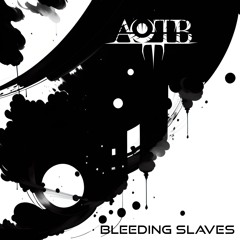 Bleeding Slaves