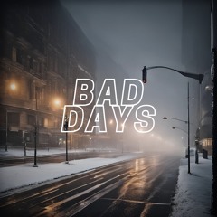Chriz Rizz - Bad Days