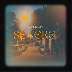 Severe (prod. HDB Beats)