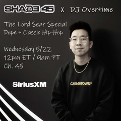 SiriusXM - Shade 45 - The Lord Sear Special - 5.22.24 - SoberMix