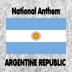 Argentina - Himno Nacional Argentino - Oíd, Mortales! - Argentine National Anthem (Hear, Mortals)