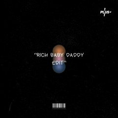 DRAKE - RICH BABY DADDY [1+1 edit] [FULL LINK IN BIO]