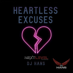 Heartless Excuses - AP Dhillon Gurinder Gill DJ Hans