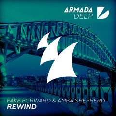 Fake Forward & Amba Shepherd - Rewind (Aidan Lavelle Remix)