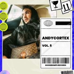 ANDYCORTEX // VOL. 5