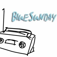 BlueSunday Radio no.1 / Keimzelle Blau - Madmotormiquel