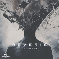Audiofreq - Reverie (feat. Haley Maze)
