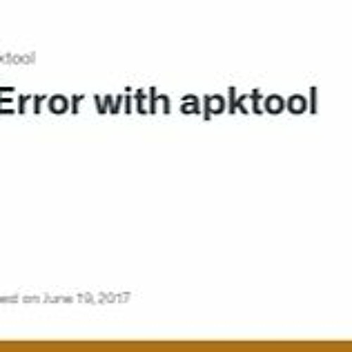 Stream Apktool Framework 1 apk: A Common Error and Its Solution from Stream Apktool Framework 1 apk: A Common Error and Its Solution from