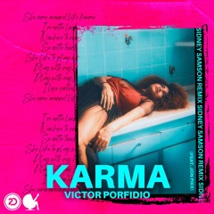 Karma (Sidney Samson Remix) [feat. Jon Pike]