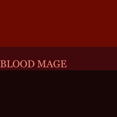 BLOOD MAGE - AZALI