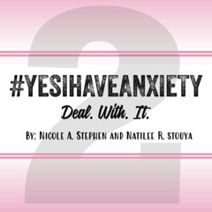 Download Yes I Have Anxiety #2: Deal. With. It {fulll|online|unlimite)