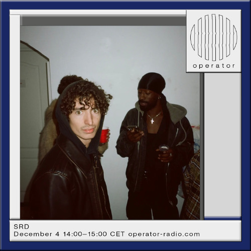 SRD @ Operator Radio - 4th December 2024