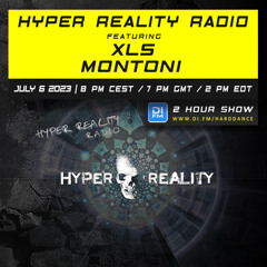 Hyper Reality Radio 206 – feat. XLS & Montoni