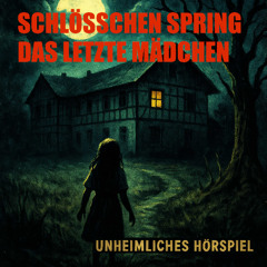 Schlösschen Spring - Kurzhörspiel