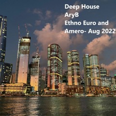 Deep House Aug 2022