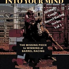 [Access] KINDLE PDF EBOOK EPUB Get out of Your Head and into Your Mind: The Missing P