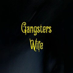 Gangsters Wife - Young Uno