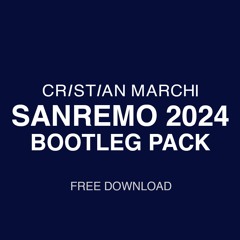 Sanremo 2024 Bootleg Pack (Free Download)