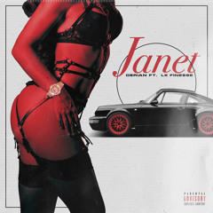 Janet (ft. Lx Finesse)