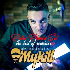 Best of all time Retro Remixes Set by Mykill