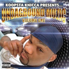 Koopsta Knicca - Voodoo Village