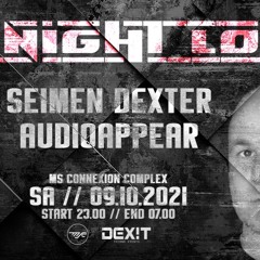 SEIMEN DEXTER @ ALL NIGHT LONG 09.10.21 MSC2 MANNHEIM