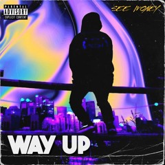 WAY UP