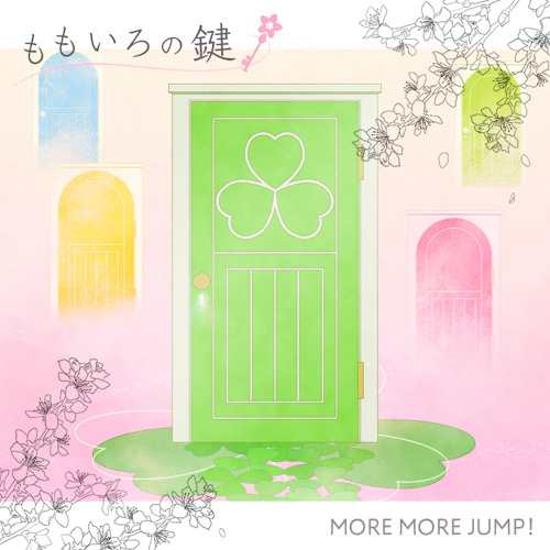 ももいろの鍵 (Momoiro no Kagi) - MORE MORE JUMP!