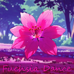 Fuchsia Dance