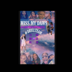 Miss My Daw9