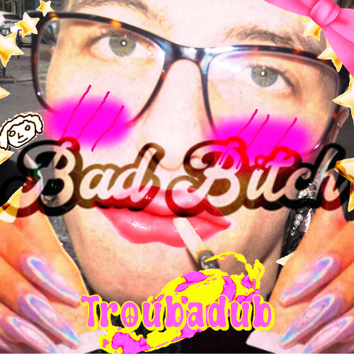 Bad Bitch (hardtance/dnb)