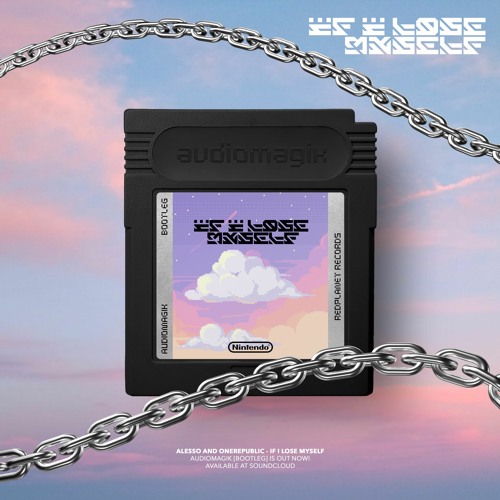 PREMIERE : Alesso vs OneRepublic -  If I Lose My Self [ AUDIOMAGIK ] Bootleg *FREEDOWNLOAD
