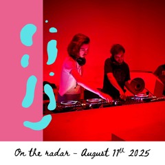 on the radar feat. utopos [08.11.25]
