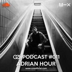 COS Podcast # 11 Adrian Hour
