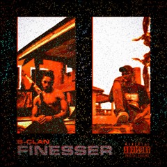 Finesser (feat. Ominous J & MikeyGh) (prod. Feniko)