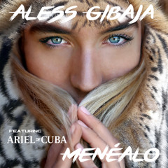 Menéalo (feat. Ariel de Cuba)