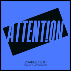 Attention - Charlie Puth (carss remix)