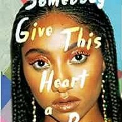 [Read] EPUB KINDLE PDF EBOOK Somebody Give This Heart a Pen by Sophia Thakur 📘