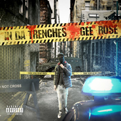 In Da Trenches