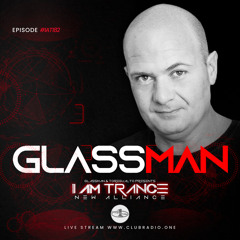 I Am Trance , New Alliance #182 (Selected & Mixed By Glassman)